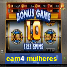 cam4 mulheres